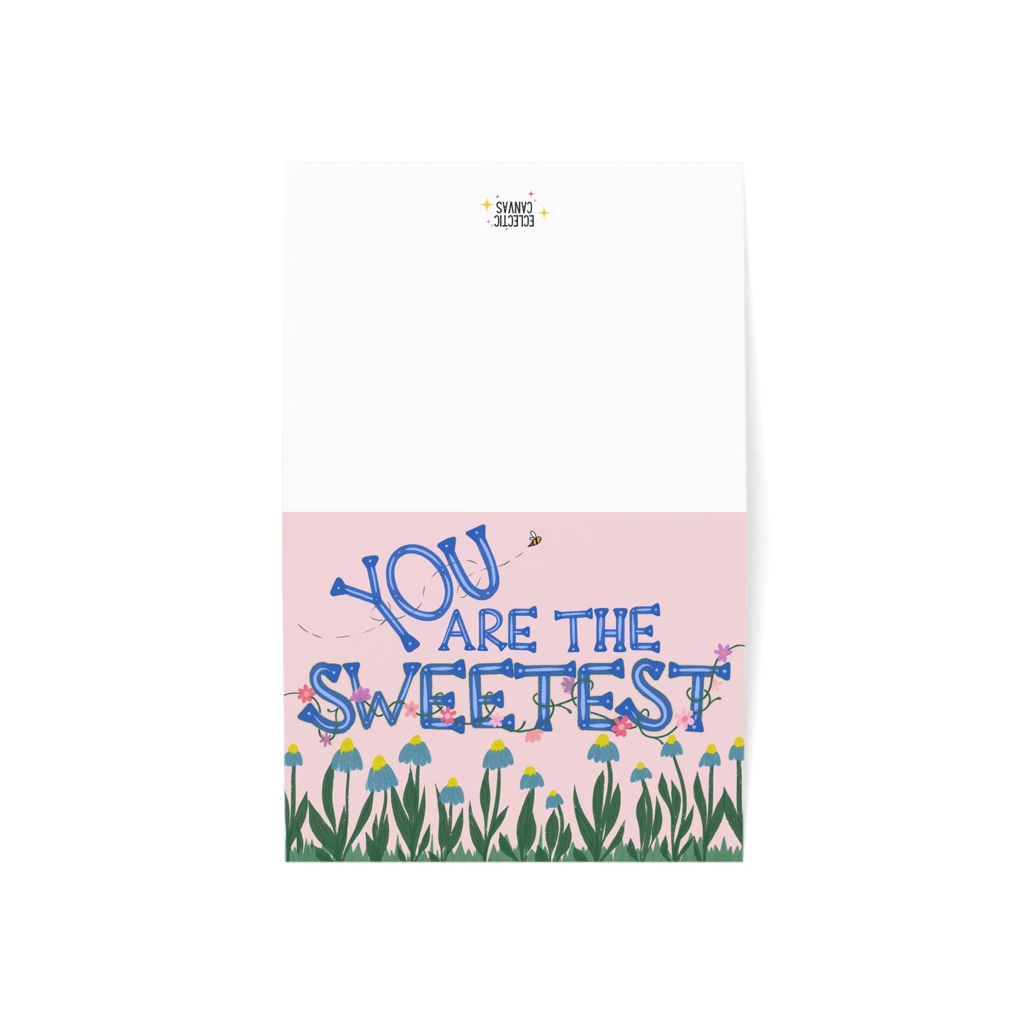 ‘You Are the Sweetest' Greeting Cards